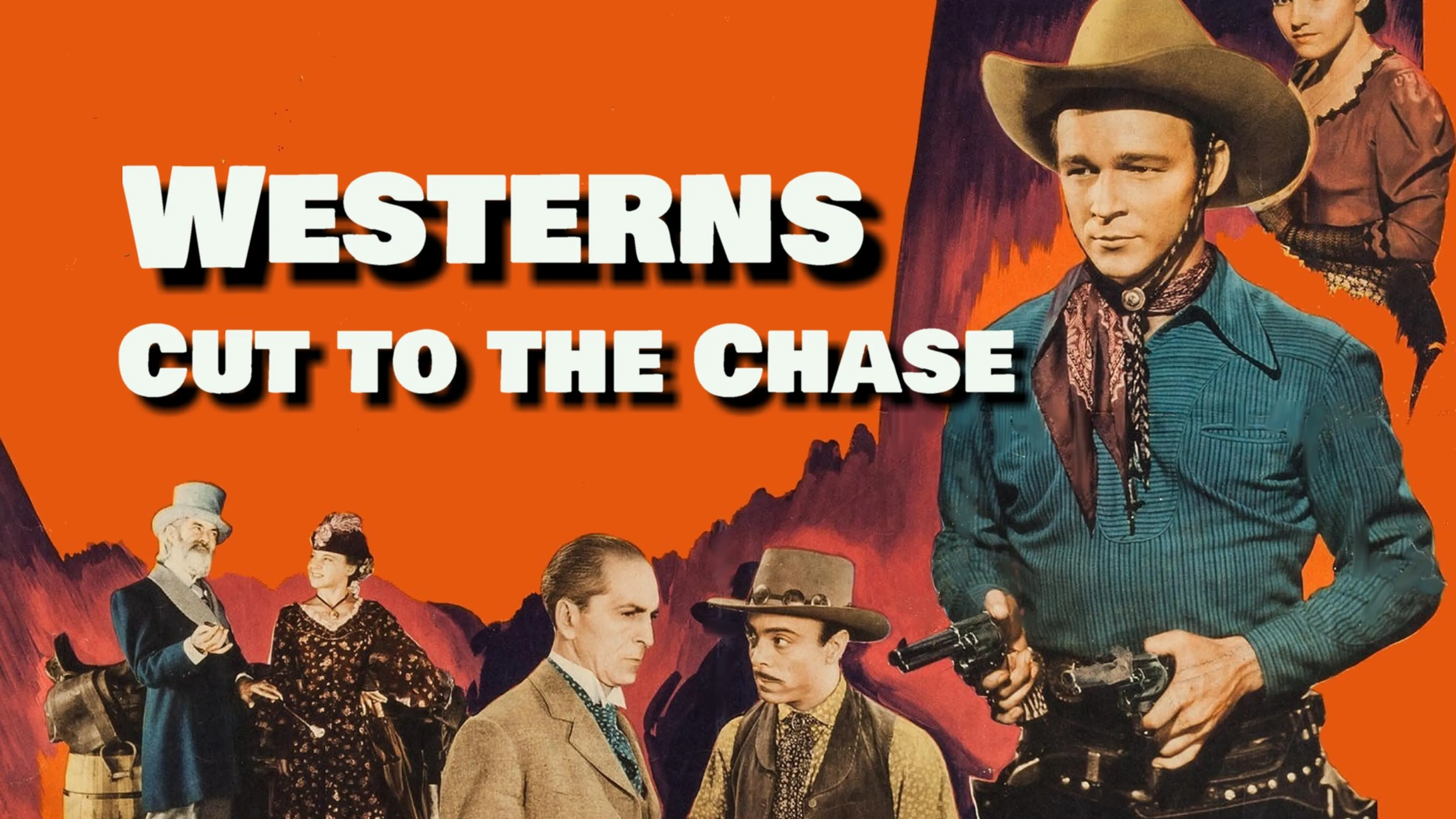 Westerns: Cut to the Chase poster
